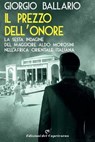 Il prezzo dell'onore - Giorgio Ballario - 9788877076885