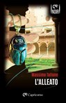 L'alleato - Massimo Tallone - 9788877078407