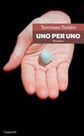 Uno per uno - Tommaso Soldini - 9788877139795
