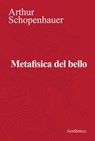 Metafisica del bello - Arthur Schopenhauer - 9788877262080