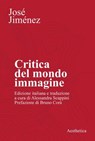 Critica del mondo immagine - José Jiménez - 9788877262684
