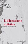 L’alienazione artistica - Mario Perniola - 9788877262745