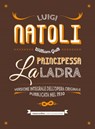 La principessa ladra - Luigi Natoli - 9788877589934