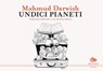 Undici pianeti - Mahmud Darwish - 9788878016132