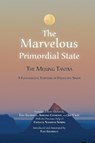 The Marvelous Primordial State -  - 9788878341296