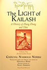 The LIGHT of KAILASH Vol 2 - Choegyal Namkhai Norbu - 9788878341326