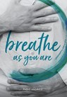 Breathe As You Are - Fabio Andrico - 9788878341593