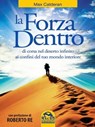 La forza dentro - Max Calderan - 9788878691247