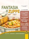 Fantasia di zuppe - Silvia Strozzi - 9788878691735