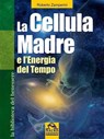 La Cellula Madre - Roberto Zamperini - 9788878691926