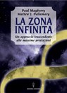 La zona infinita - Paul Mayberry ; Matthew J. Pallamary - 9788879383776
