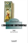 L'educazione sentimentale - Gustave Flaubert - 9788880494515