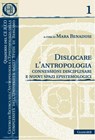 Dislocare l'antropologia - Mara Benadusi - 9788880494614