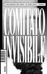 Comitato Invisibile - Comitato Invisibile - 9788880560661