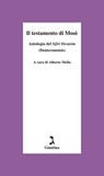 Il testamento di Mosè - Alberto Mello - 9788880578987