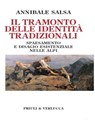 Il tramonto delle identità tradizionali - Annibale Salsa - 9788880685593