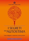 I segreti dell'autostima - Rosette Poletti ; Barbara Dobbs - 9788880937715
