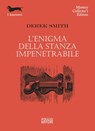 L’enigma della stanza impenetrabile - Derek Smith - 9788881546183
