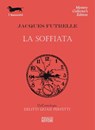 La soffiata - Jacques Futrelle - 9788881546558