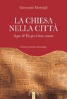 La Chiesa nella città - Giovanni Momigli - 9788881558872