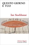 Questo giorno è tuo - Ian Stackhouse ; David Hansen - 9788882276942