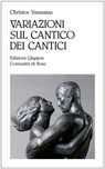 Variazioni sul Cantico dei cantici - Christos Yannaras - 9788882278458