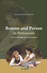 Reason and Person in Persuasion - Rafael Jiménez Cataño - 9788883338625