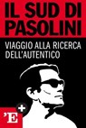 Il Sud di Pasolini - Viviana Gentile - 9788883717215