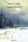 Viaggio d'inverno - Estratto - Jaume Cabré - 9788883733499