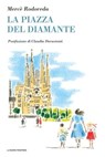 La piazza del Diamante - Mercè Rodoreda - 9788883733932