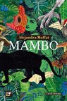 Mambo - Alejandra Moffat - 9788883735073