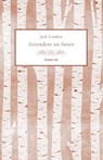 Accendere un fuoco - Jack London ; Sara Staffolani - 9788885628762