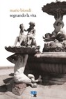 Sognando la vita - Mario Biondi - 9788885723351