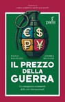 Il prezzo della guerra - Paolo Balduzzi ; Andrea Bignami - 9788885939493