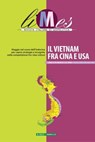 Il Vietnam tra Cina e Usa - Limes ; AA.VV. - 9788888240978