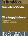 Il Viaggiatore - Sandro Viola ; Stefano Malatesta (intr.) ; La Repubblica - 9788888241036
