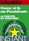 Come si fa un Presidente - Concita De Gregorio - 9788888241050