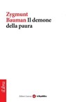 Il demone della paura - Zygmunt Bauman ; la Repubblica ; Laterza - 9788888241326