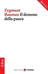 Il demone della paura - Zygmunt Bauman ; la Repubblica ; Laterza - 9788888241340