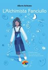 L'alchimista Fanciullo - Alberto Beltrame - 9788888285917