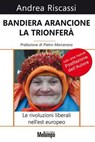 Bandiera arancione la trionferà - Andrea Riscassi - 9788889533840