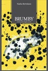 Brumby - Nadia Bertolani - 9788891064035