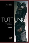 TUTT'UNO - Peter Orbàn - 9788891078506