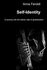 Self-Identity - Anna Feroldi - 9788891091482