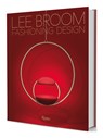 Fashioning Design: Lee Broom - Becky Sunshine - 9788891833754