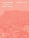 Art Stories around Hong Kong 1980s-2000s - Oscar Ho Hing-kay - 9788891842343