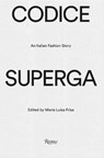 Codice Superga - Maria Luisa Frisa - 9788891846075