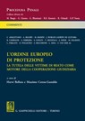 L'ordine europeo di protezione - Chiara Amalfitano ; Roberta Casiraghi ; Sandra Recchione - 9788892153721
