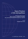 Nuove province e città metropolitane - Piera Maria Vipiana ; Giovanni Tarli Barbieri ; Giuseppe Franco Ferrari - 9788892164475