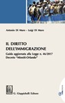 Il diritto dell'immigrazione - Antonio Di Muro ; Luigi Di Muro - 9788892167704